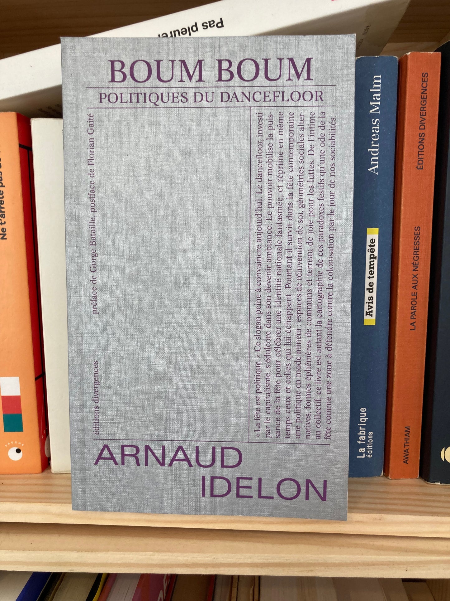 Boum boum : Politiques du Dancefloor (Arnaud Idelon)