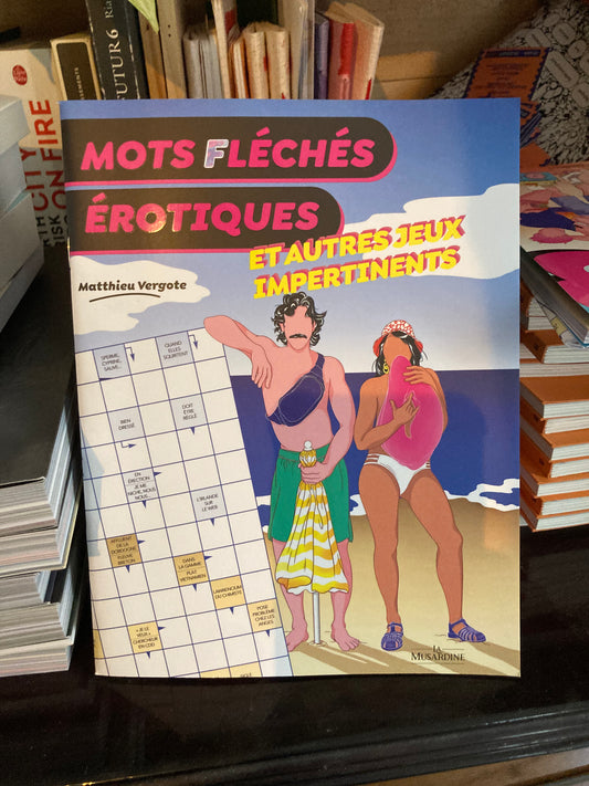 Mots fléchés érotiques (Mathieu Vergote)
