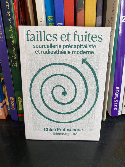 Failles et fuites (Chloé Pretesacque)