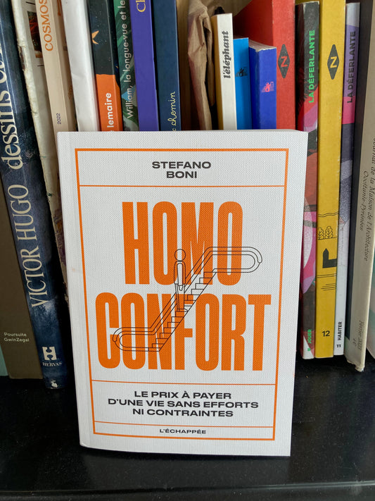 Homo Confort (Stefano Boni)