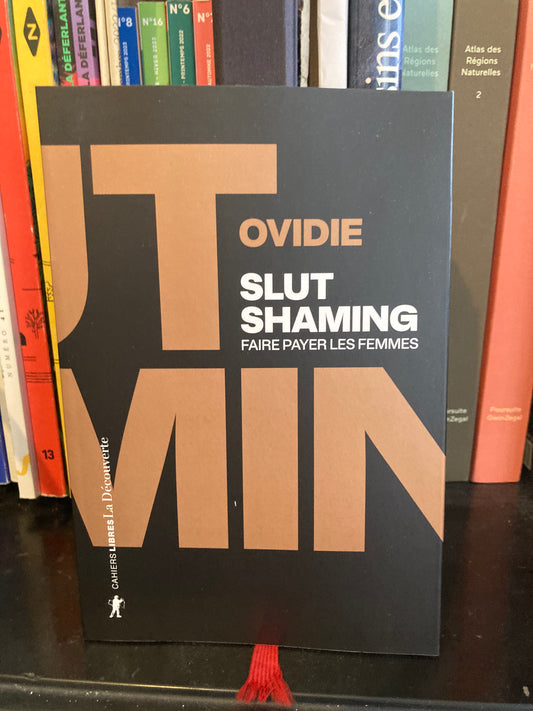 Slut Shaming (Ovidie)